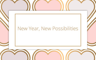 New Year, New Possibilities
